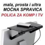 HIT polica za TV i monitor !